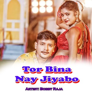 Tor Bina Nay Jiyabo