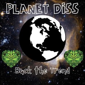 Planet Diss (Explicit)