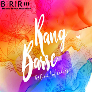 Rang Barse - Festival of Colour