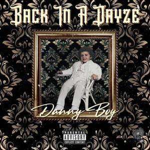 Back in a Dayze (Explicit)