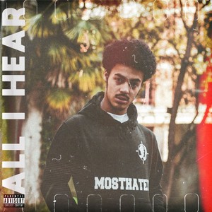 All I Hear (Explicit)