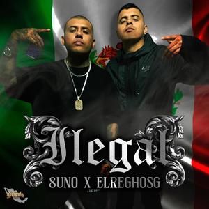 Ilegal (feat. ElReghosg)