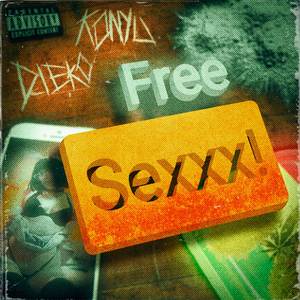 #FREESEXXX!!! (Explicit)