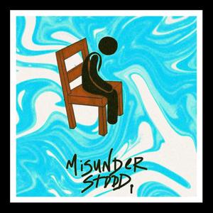 Misunderstood(feat. FBY $ebastian & MellowKid)