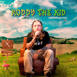 RODDY THE KID (Explicit)