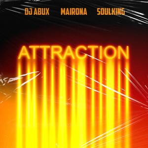 Attraction(feat. Mairona)
