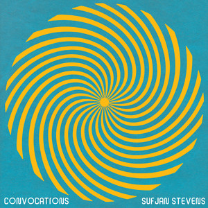 Sufjan Stevens - Incantation VI