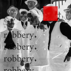 ROBBERY (INSTRUMENTAL)