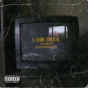 Lamb Trucks Remix (Explicit)