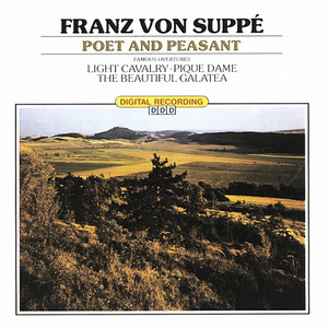 Franz von Suppé: Poet & Peasant