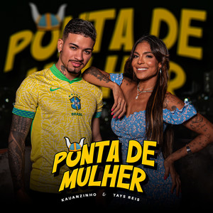 Ponta de Mulher (Explicit)