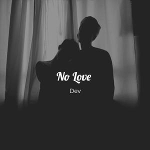 No Love