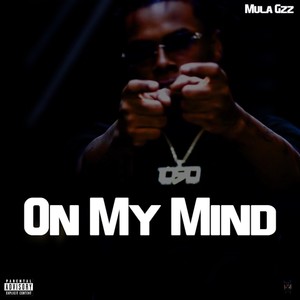 On My Mind (Explicit)