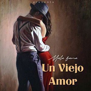 Un Viejo Amor