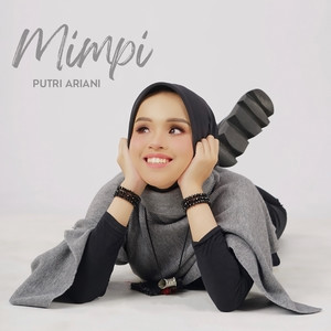 Putri Ariani - Mimpi (印尼版《一路生花》)
