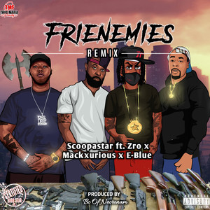 Frienemies (Remix|Explicit)