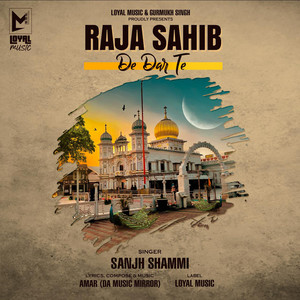 Raja Sahib De Dar Te (LATEST)