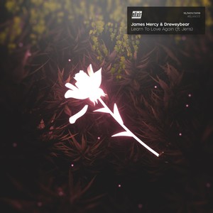 Learn To Love Again (Explicit)