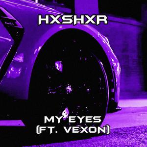 MY EYES (feat. VEXON)