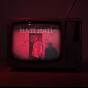 Hati-Hati