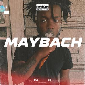 Maybach (Explicit)