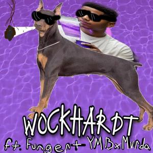 Wockhardt (feat. Funger & YMBxMURDAA) [Explicit]