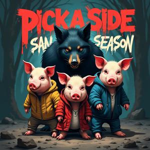 Pick a Side Season (feat. Pheddi Glock) [Explicit]