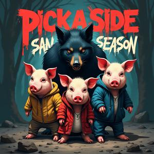 Pick a Side Season (feat. Pheddi Glock) (Explicit)
