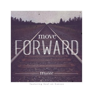 Move Forward (feat. Soul On Canvas)