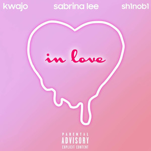 In Love (Explicit)