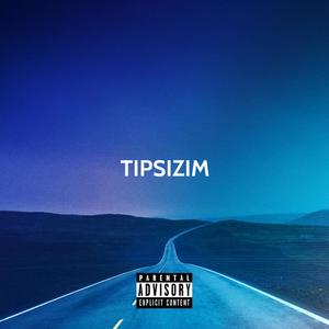 Tipsizim (Explicit)