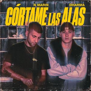 CÓRTAME LAS ALAS (feat. 068Dharma)