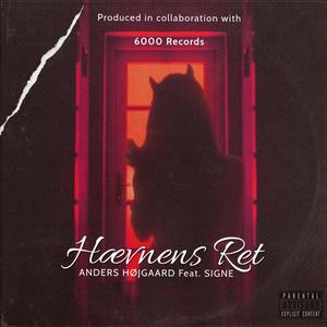 Hævnens Ret (feat. Signe) (Explicit)