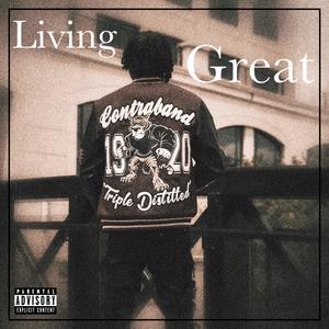 Living Great (Explicit)