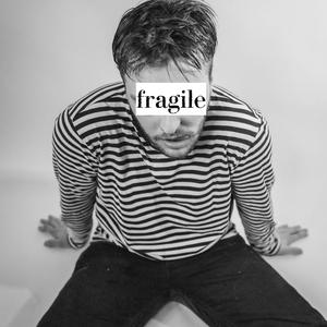 Fragile