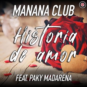 Historia De Amor (feat. Paky Madarena)