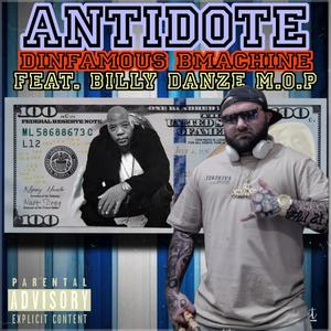 Antidote (feat. Billy Danze) [Explicit]