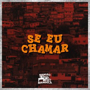 Se Eu Chamar (Explicit)