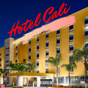 Hotel Cali (Explicit)