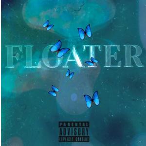 Floater (feat. Icy X Khi) [Explicit]