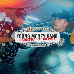 Young Money Gang (feat. Bierko) (Explicit)
