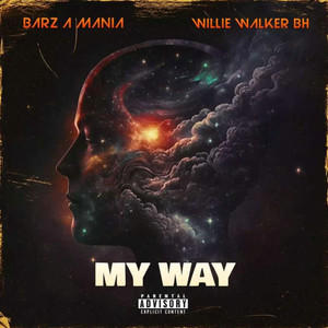 My Way (Explicit)