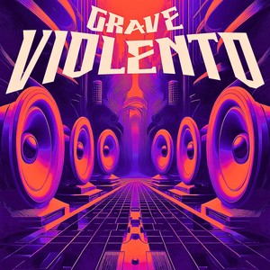 GRAVE VIOLENTO (Ultra Slowed|Explicit)