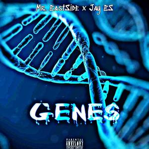 Genes(feat. Jay ES) (Explicit)