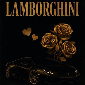 LAMBORGHINI (Explicit)