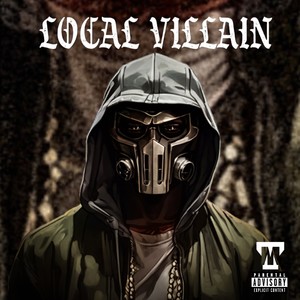 Local Villain (Explicit)