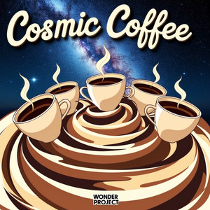 Cosmic Coffee