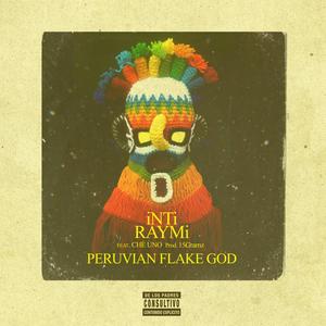 iNti Raymi (feat. Che Uno) (Explicit)