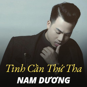 Tình Cần Thứ Tha