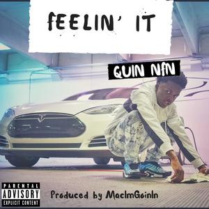 Feelin' It (Explicit)